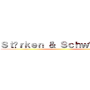 Ｓｔäｒｋｅｎ ＆ Ｓｃｈｗäｃｈｅｎ ()