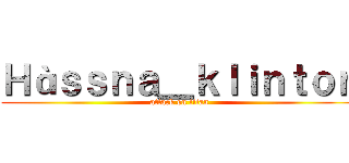 Ｈàｓｓｎａ＿ｋｌｉｎｔｏｎ (attack on titan)