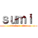 ｓｕｍｉ  (attack on titan)