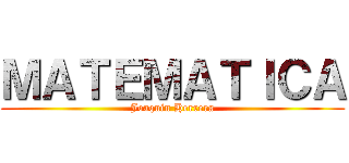 ＭＡＴＥＭＡＴＩＣＡ (Joaquin Herrera)