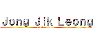 Ｊｏｎｇ Ｊｉｋ Ｌｅｏｎｇ (attack on school)