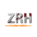 ＺＲＨ (attack on titan)