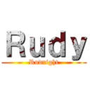 Ｒｕｄｙ (Rudnight)