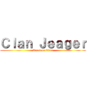 Ｃｌａｎ Ｊｅａｇｅｒ (Attack on Titan)