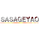 ＳＡＳＡＧＥＹＡＯ ()