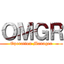 ＯＭＧＲ (Operation Manager)