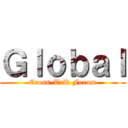 Ｇｌｏｂａｌ (Cross-Talk Forum)