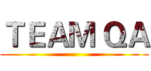 ＴＥＡＭ ＱＡ ()