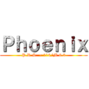 Ｐｈｏｅｎｉｘ (P.R.S. ~ 114/M.6.3)