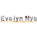 Ｅｖｅｌｙｎ Ｎｙａ (Bienvenidos)