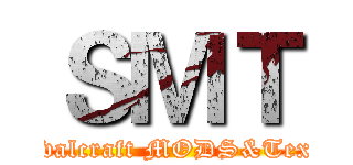 ＳＭＴ (Survivalcraft MODS&Textures)