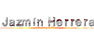 Ｊａｚｍíｎ Ｈｅｒｒｅｒａ (TURNO MAÑANA)
