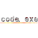 ｃｏｄｅ．ｅｘｅ (vim or emacs)