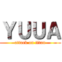 ＹＵＵＡ (attack on titan)