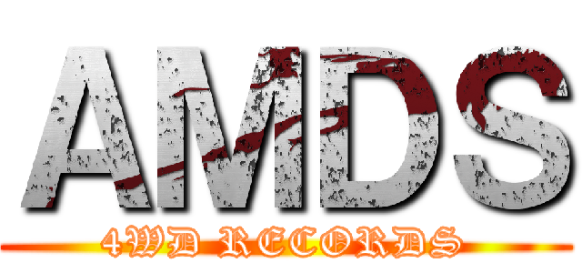 ＡＭＤＳ (4WD RECORDS)