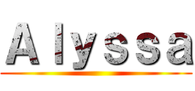 Ａｌｙｓｓａ ()