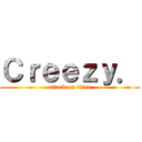 Ｃｒｅｅｚｙ． (attack on titan)