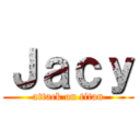 Ｊａｃｙ (attack on titan)