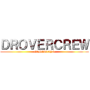 ＤＲＯＶＥＲＣＲＥＷ (GAMEPLAYS)