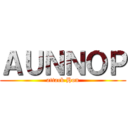 ＡＵＮＮＯＰ (attack Hon)