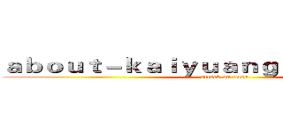 ａｂｏｕｔ－ｋａｉｙｕａｎｇａｍｅｓ．ｃｏｍ (attack on titan)
