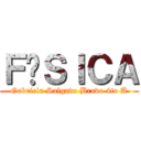 ＦÍＳＩＣＡ (Gabriela Salgado Bravo 4to A)