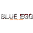 ＢＬＵＥ ＥＧＧ (NEW SIGN WAVE)