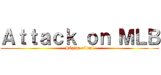 Ａｔｔａｃｋ ｏｎ ＭＬＢ (Página oficial)