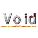 Ｖｏｉｄ (Levi)