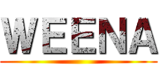 ＷＥＥＮＡ ()