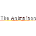 Ｔｈｅ Ａｎｉｍａｉｓｏｎ (The Animaison)