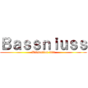 Ｂａｓｓｎｉｕｓｓ (Wiistation 360)
