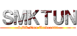 ＳＭＫＴＵＮ (SMK Tmn Universiti)