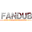 ＦＡＮＤＵＢ (POR LOS SAPOSOCIOS)