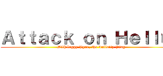 Ａｔｔａｃｋ ｏｎ Ｈｅｌｌｕｘ (With laggy Pyro, the Infinity Ping)