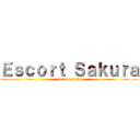 Ｅｓｃｏｒｔ Ｓａｋｕｒａ (wanted staff)