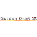 Ｇｏｌｄｅｎ Ｄｒａｗ ２０１３ (Mejor Anime del Año)