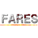 ＦＡＲＥＳ (attack on titan)