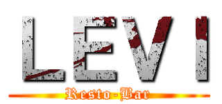 ＬＥＶＩ (Resto-Bar)