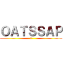 ＯＡＴＳＳＡＰ (6)