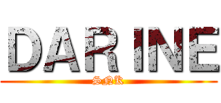 ＤＡＲＩＮＥ (SNK)