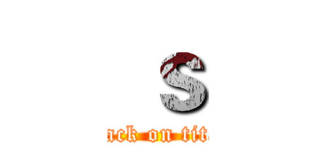  ｓ (attack on titan)