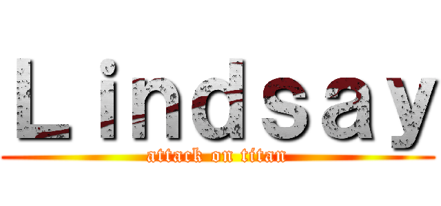 Ｌｉｎｄｓａｙ (attack on titan)