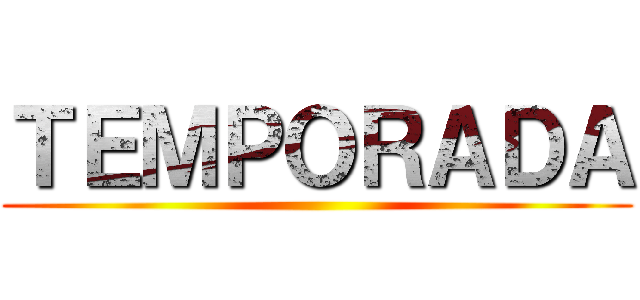 ＴＥＭＰＯＲＡＤＡ ()