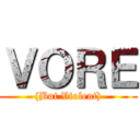 ＶＯＲＥ ((But Violent))