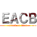 ＥＡＣＢ (attack on titan)