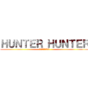 ＨＵＮＴＥＲ ＨＵＮＴＥＲ (KILLUA)