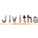 Ｊｉｖｉｔｈａ (Jivitha)