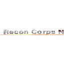 ［Ｒｅｃｏｎ Ｃｏｒｐｓ ＮａｋＴａｈ］ (Grim Guild AoTTG)