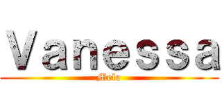 Ｖａｎｅｓｓａ (Melo)